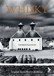 Whisky, l'âme de l'Ecosse