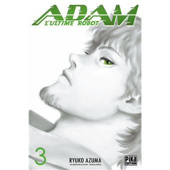 Adam, l'ultime robot