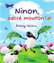 Ninon, sacré mouton !