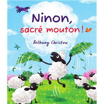 Ninon, sacré mouton !