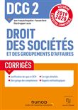 DCG 2 Droit des sociétés et des groupements d'affaires - Corrigés - Réforme 2019/2020
