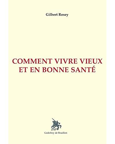 Vivre vieux et en bonne sante