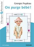 On purge bébé ! - Classiques et Patrimoine