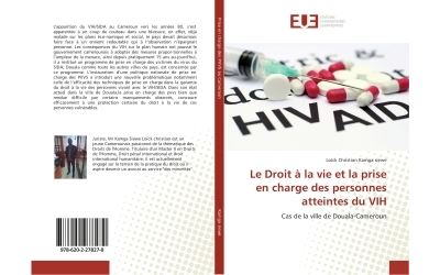 Le Droit à la vie et la prise en charge des personnes atteintes du VIH