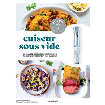 Accro à mon robot  - Cuiseur sous vide