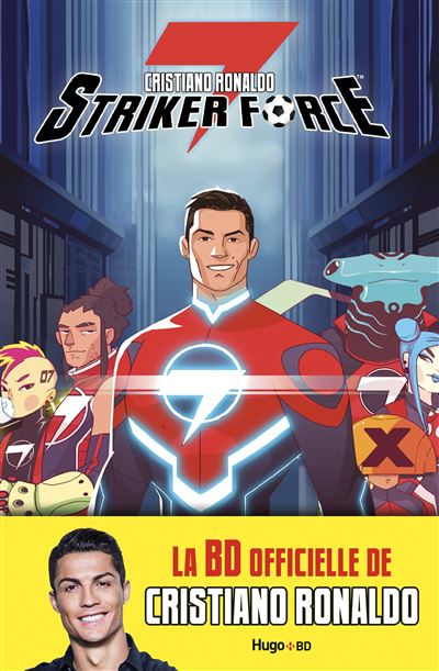 Striker Force 7 - Cristiano Ronaldo - broché
