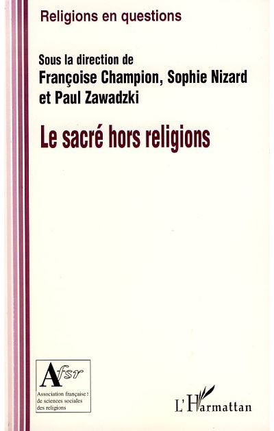 Le sacré hors religions