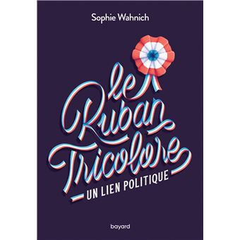 Le ruban tricolore