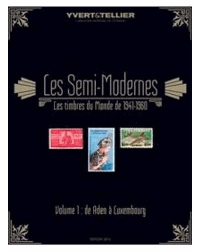 Semi modernes,1:1941-1960 aden a luxembourg