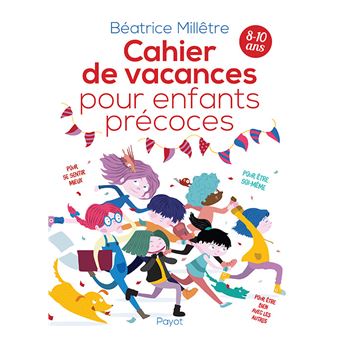 Cahier de vacances pour enfants précoces