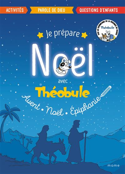 Je prépare Noël avec Théobule