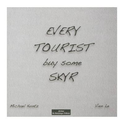 Every tourist buy some SKYR