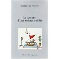 Le souvenir dune enfance oubliée