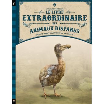 Le Livre extraordinaire des animaux disparus