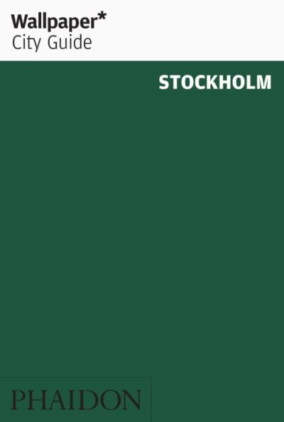 STOCKHOLM 2019 WALLPAPER CITY GUIDE