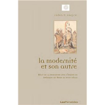 La Modernité et son autre
