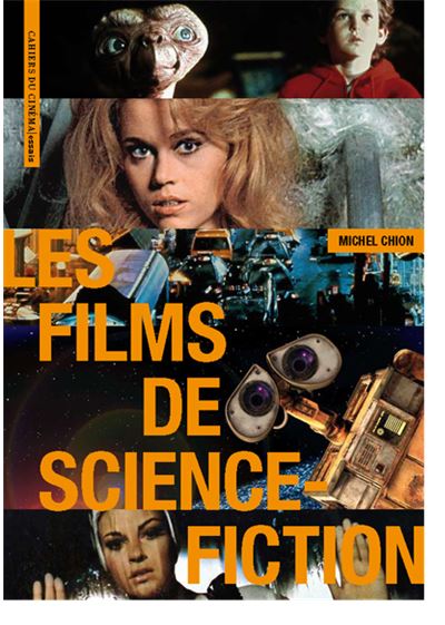 Les Films de Science Fiction - broché - Michel Chion - Achat Livre | fnac