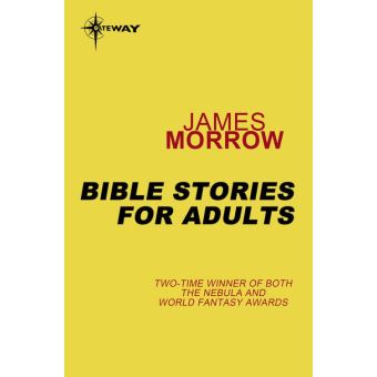 Bible Stories for Adults - ebook (ePub) - James Morrow - Achat ebook | fnac