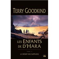 Les Enfants de D'Hara, T3 : Le Désert des Supplices