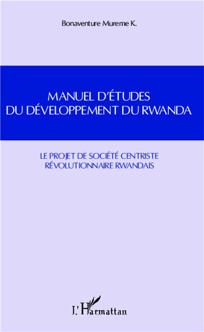 Manuel d'études du développement du Rwanda