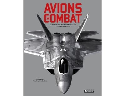 Avions de combat les modeles qui ont marque l'histoire