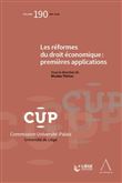 Les reformes du droit economique : premieres applications