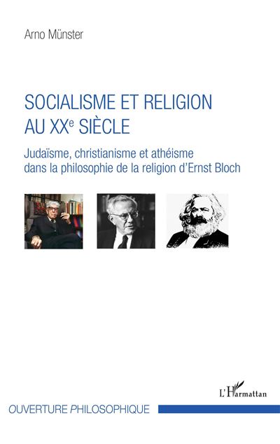 Socialisme et religion au 20e siecle judaisme christianisme