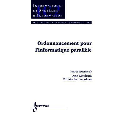 Ordonnancement pour l'informatique parallele - Moukrim -