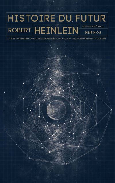 Histoire du futur - Edition intégrale