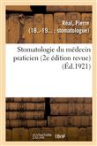 Stomatologie du médecin praticien (2e édition revue)