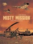 Misty mission