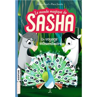 Le monde magique de Sasha, Tome 02