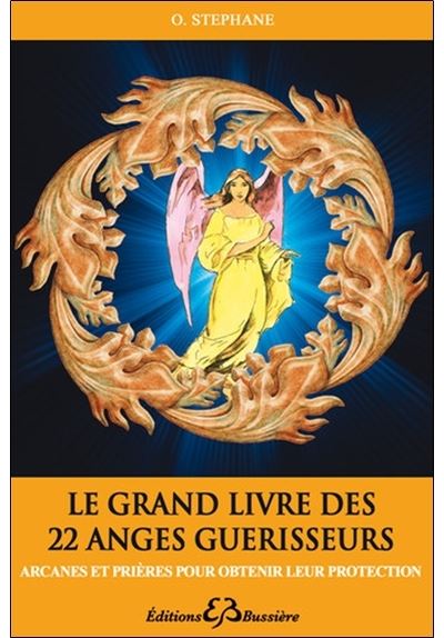 Le grand livre du tarot des 22 anges guérisseurs