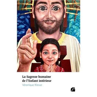 La Sagesse humaine de l'Enfant intérieur