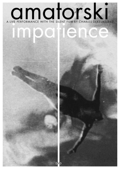 Impatience DVD