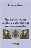 Traité de psychiatrie clinique à l'usage de tous