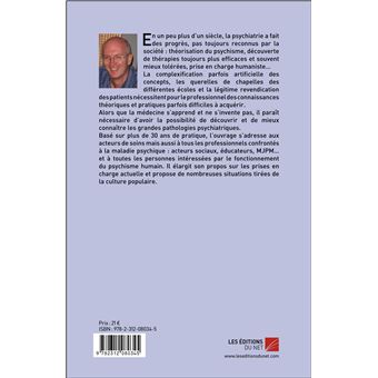 Traité de psychiatrie clinique à l'usage de tous