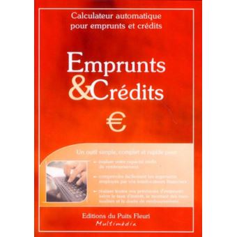 Emprunts & credits. calculateur automatique pour emprunts etcredits. un outil si