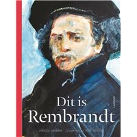Dit is Rembrandt