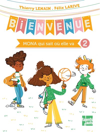 Bienvenue mona qui sait ou elle va