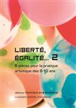 Liberté, égalité…2