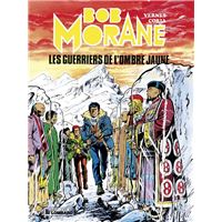 Bob Morane - Tome 11 - Les Guerriers de l'ombre jaune