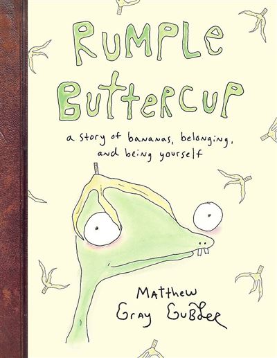 Rumple Buttercup: A story of bananas, belonging and being yourself