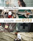 Le livre d'or 2018-2019 de l'excellence française