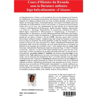 Cours d’Histoire du Rwanda sous la Dictature militaire kiga habyalimaniste "l’Akazu"