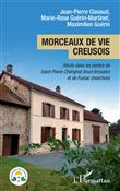 Morceaux de vie creusois