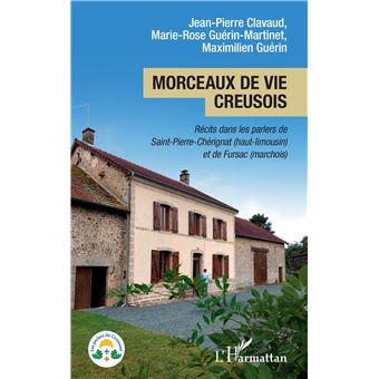 Morceaux de vie creusois