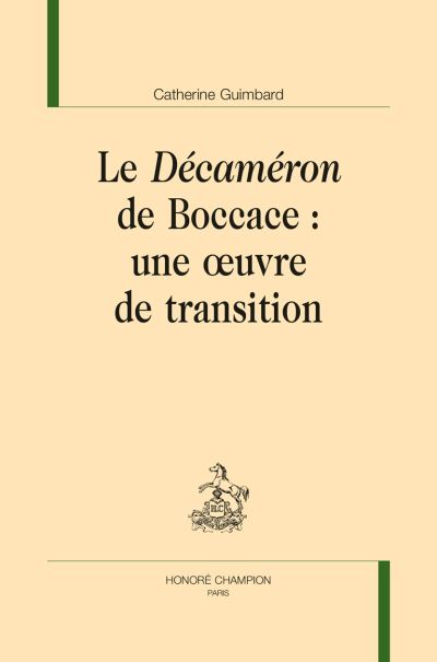 Le Décaméron de Boccace : une œuvre de transition