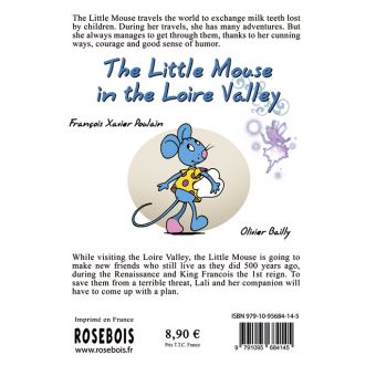 The Little Mouse in The Loire Valley
