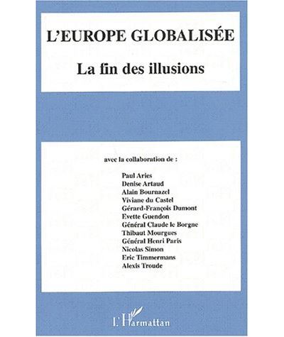 L'europe globalisée - Thibaut Mourgues - broché